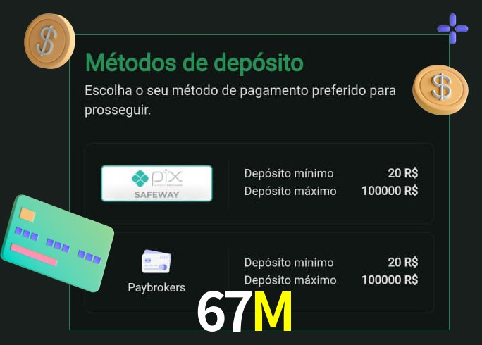 O cassino 67M oferece uma grande variedade de métodos de pagamento