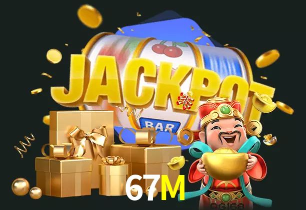 67M bet